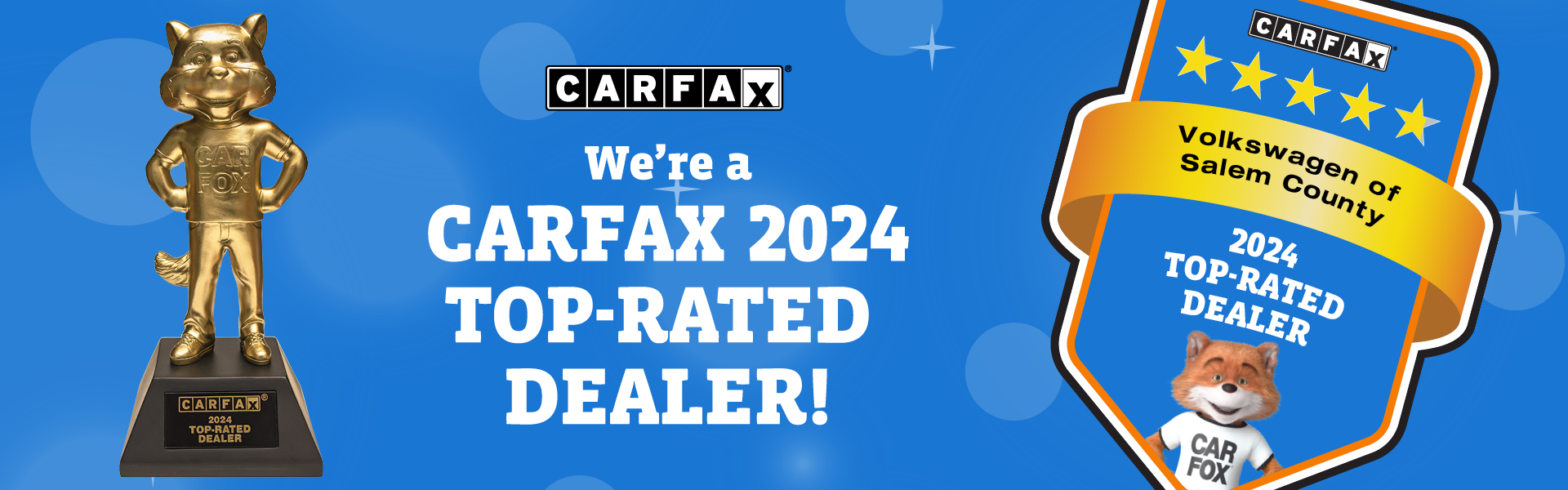 2024 CARFAX Top Rated Dealer - Volkswagen of Salem County